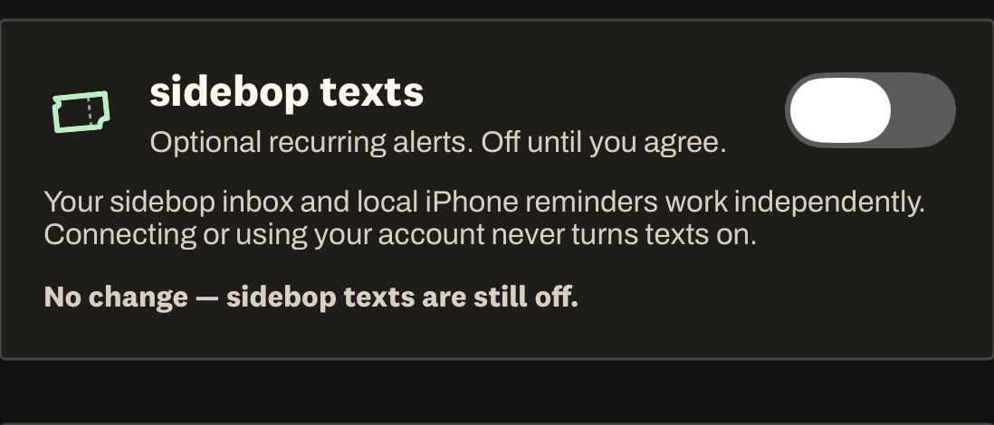 Native sidebop iOS Profile view focused only on sidebop texts after Not now is selected, showing the SMS switch Off and a notice that no change was made.